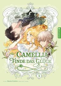Vorderes Coverbild Camellia – Finde das Glück 03