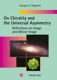 Vorderes Coverbild On Chirality and the Universal Asymmetry
