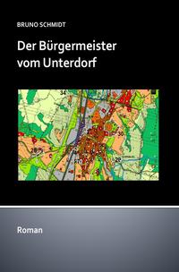 Vorderes Coverbild Der Bürgermeister vom Unterdorf