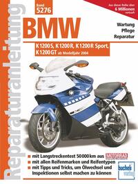 Vorderes Coverbild BMW K 1200 S, K 1200 R, K 1200 R Sport, K 1200 GT