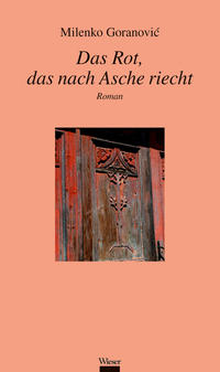 Vorderes Coverbild Das Rot, das nach Asche riecht