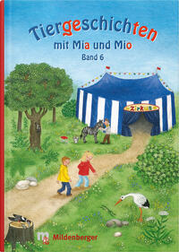 Vorderes Coverbild Tiergeschichten mit Mia und Mio - Band 6