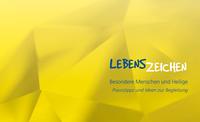 Vorderes Coverbild Lebenszeichen - Besondere Menschen und Heilige