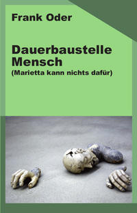 Vorderes Coverbild Dauerbaustelle Mensch