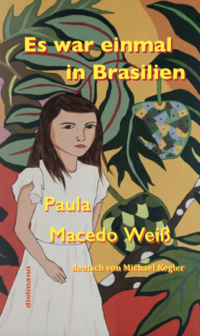 Vorderes Coverbild Es war einmal in Brasilien