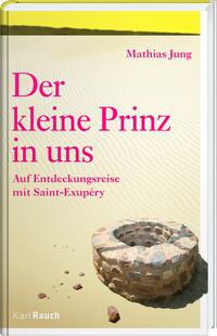 Vorderes Coverbild Der Kleine Prinz in uns