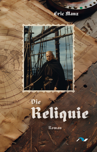 Vorderes Coverbild Die Reliquie