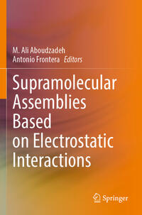 Vorderes Coverbild Supramolecular Assemblies Based on Electrostatic Interactions