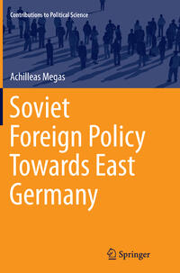 Vorderes Coverbild Soviet Foreign Policy Towards East Germany