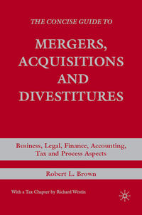 Vorderes Coverbild The Concise Guide to Mergers, Acquisitions and Divestitures