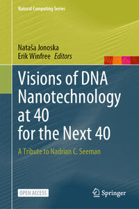 Vorderes Coverbild Visions of DNA Nanotechnology at 40 for the Next 40