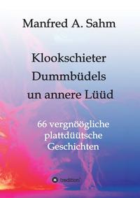 Vorderes Coverbild Klookschieter, Dummbüdels un annere Lüüd