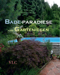 Vorderes Coverbild Bade-Paradiese und Gartenideen