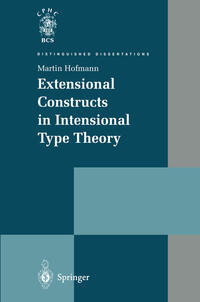 Vorderes Coverbild Extensional Constructs in Intensional Type Theory