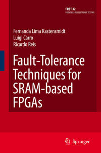 Vorderes Coverbild Fault-Tolerance Techniques for SRAM-Based FPGAs