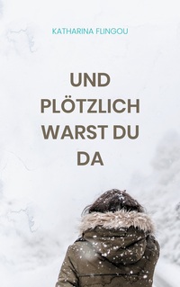 Vorderes Coverbild Und plötzlich warst du da
