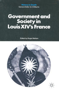 Vorderes Coverbild Government and Society in Louis XIV's France