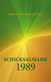 Vorderes Coverbild Schicksalsjahr 1989