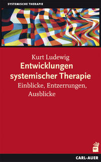 Vorderes Coverbild Entwicklungen systemischer Therapie