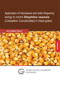Vorderes Coverbild Application of microwave and radio frequency energy to control Sitophilus zeamais (Coleoptera: Curculionidae) in maize grains