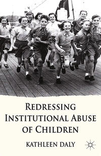 Vorderes Coverbild Redressing Institutional Abuse of Children