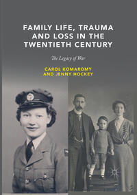 Vorderes Coverbild Family Life, Trauma and Loss in the Twentieth Century