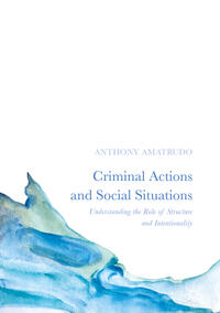 Vorderes Coverbild Criminal Actions and Social Situations