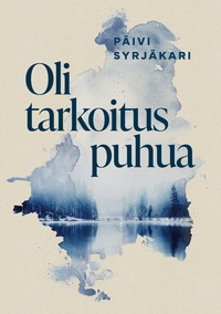 Vorderes Coverbild Oli tarkoitus puhua
