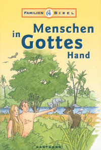 Vorderes Coverbild Menschen in Gottes Hand / Buch 1-8 / Menschen in Gottes Hand / Buch 1-8
