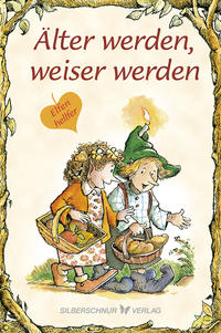 Vorderes Coverbild Älter werden, weiser werden