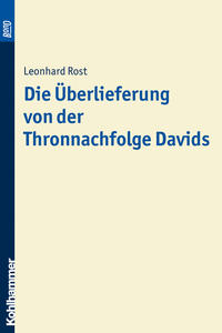 Vorderes Coverbild Die Überlieferung von der Thronnachfolge Davids. BonD