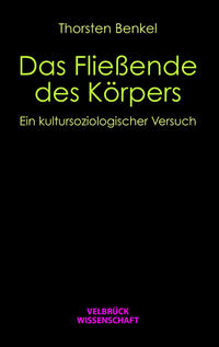 Vorderes Coverbild Das Fließende des Körpers