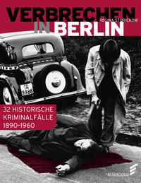 Vorderes Coverbild Verbrechen in Berlin