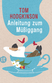 Vorderes Coverbild Anleitung zum Müßiggang