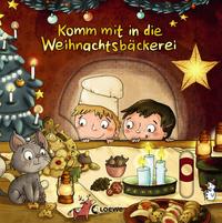 Vorderes Coverbild Komm mit in die Weihnachtsbäckerei