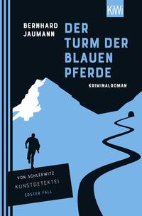 Vorderes Coverbild Der Turm der blauen Pferde