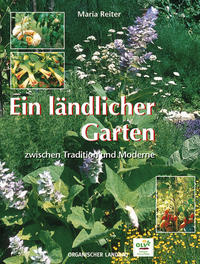 Vorderes Coverbild Ein ländlicher Garten zwischen Tradition und Moderne