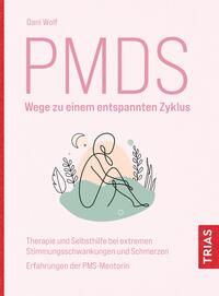 Vorderes Coverbild PMDS - Wege zu einem entspannten Zyklus
