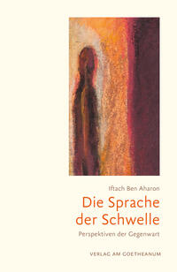 Vorderes Coverbild Die Sprache der Schwelle