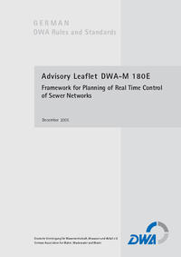 Vorderes Coverbild Advisory Leaflet DWA-M 180 Framework for Planning of Real Time Control of Server Networks