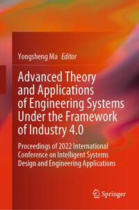Vorderes Coverbild Advanced Theory and Applications of Engineering Systems Under the Framework of Industry 4.0