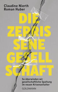 Vorderes Coverbild Die zerrissene Gesellschaft