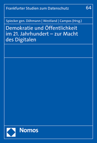 Vorderes Coverbild Demokratie und Öffentlichkeit im 21. Jahrhundert – zur Macht des Digitalen