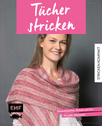 Vorderes Coverbild Stricken kompakt – Tücher stricken