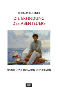 Vorderes Coverbild Die Erfindung des Abenteuers