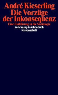 Vorderes Coverbild Die Vorzüge der Inkonsequenz