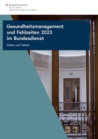 Vorderes Coverbild Gesundheitsmanagement und Fehlzeiten 2023 im Bundesdienst