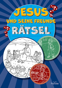 Vorderes Coverbild Jesus und seine Freunde-Rätsel