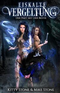 Vorderes Coverbild Eiskalte Vergeltung - Der Pakt mit der Bestie