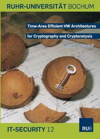 Vorderes Coverbild Time-Area Efficient HW Architectures for Cryptography and Cryptanalysis